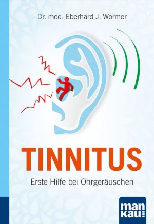 Ratgeber: Erste Hilfe bei Tinnitus